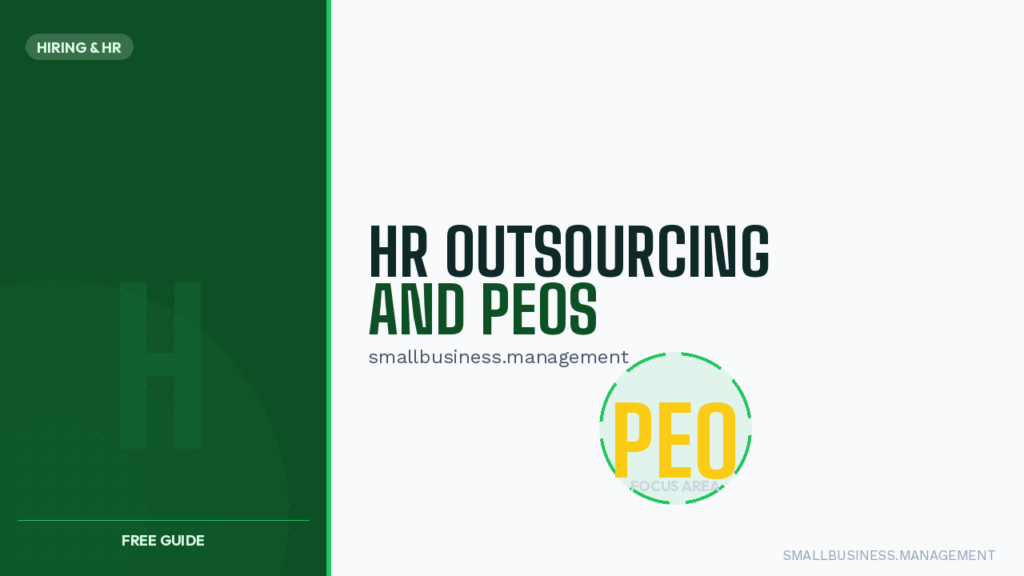 Cover slide for a guide: dark green left panel with 'HIRING & HR' badge and 'FREE GUIDE'; right side shows 'HR OUTSOURCING AND PEOS' with a yellow PEO circle logo and tiny subtitle.