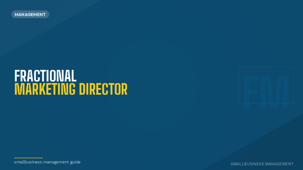 Hero banner: Fractional Marketing Director with a dark blue background, MANAGEMENT tag, and smallbusiness.management guide text.