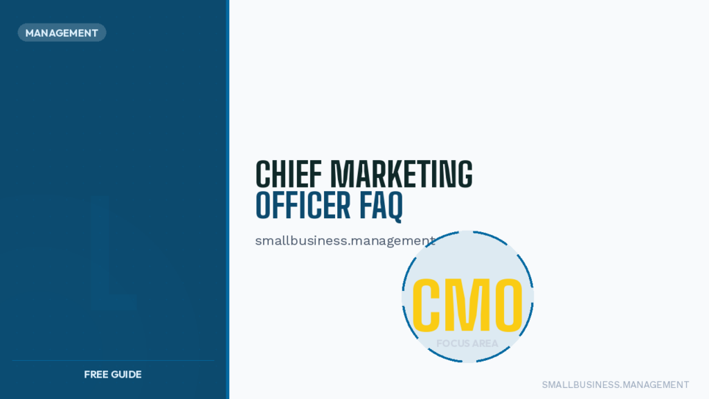 Hero banner for Chief Marketing Officer FAQ with bold title and circular CMO logo on light background; dark blue left panel labeled MANAGEMENT and 'FREE GUIDE' at bottom.