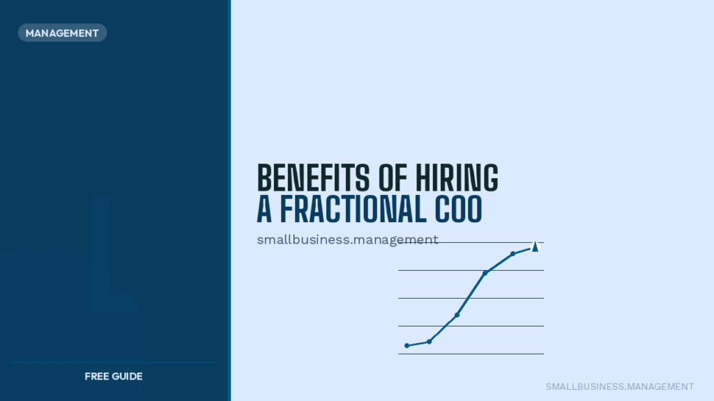 Promotional hero for a free guide: 'Benefits of Hiring a Fractional COO' with a rising graph on a light blue background (smallbusiness.management).