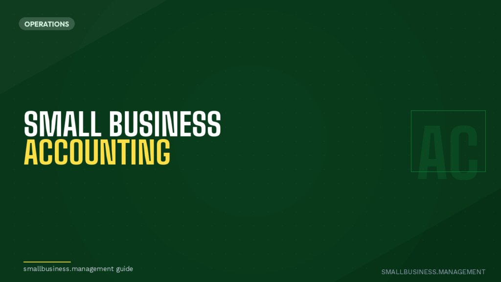Dark green hero banner for Small Business Accounting with bold white 'Small Business' and yellow 'ACCOUNTING', and an 'OPERATIONS' badge in the top-left.