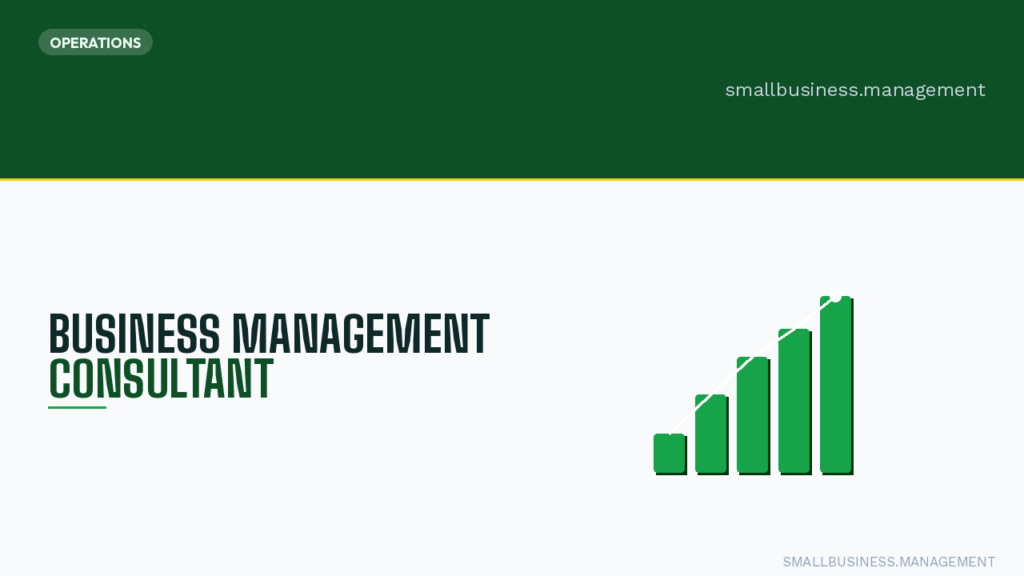 Hero banner for small business management consulting: bold 'BUSINESS MANAGEMENT CONSULTANT' text with a rising green bar chart on the right and a dark green header labeled 'OPERATIONS'.