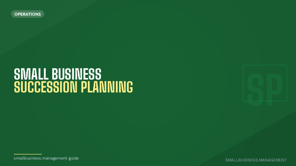 Hero banner titled 'Small Business Succession Planning' for the Operations section on a green background