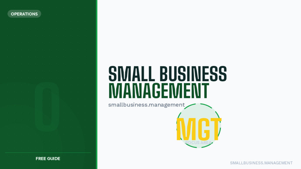 Hero banner for a free guide: dark green left panel labeled OPERATIONS with Free Guide at the bottom; right side shows 'SMALL BUSINESS MANAGEMENT' and a circular logo with yellow 'MGT' letters.