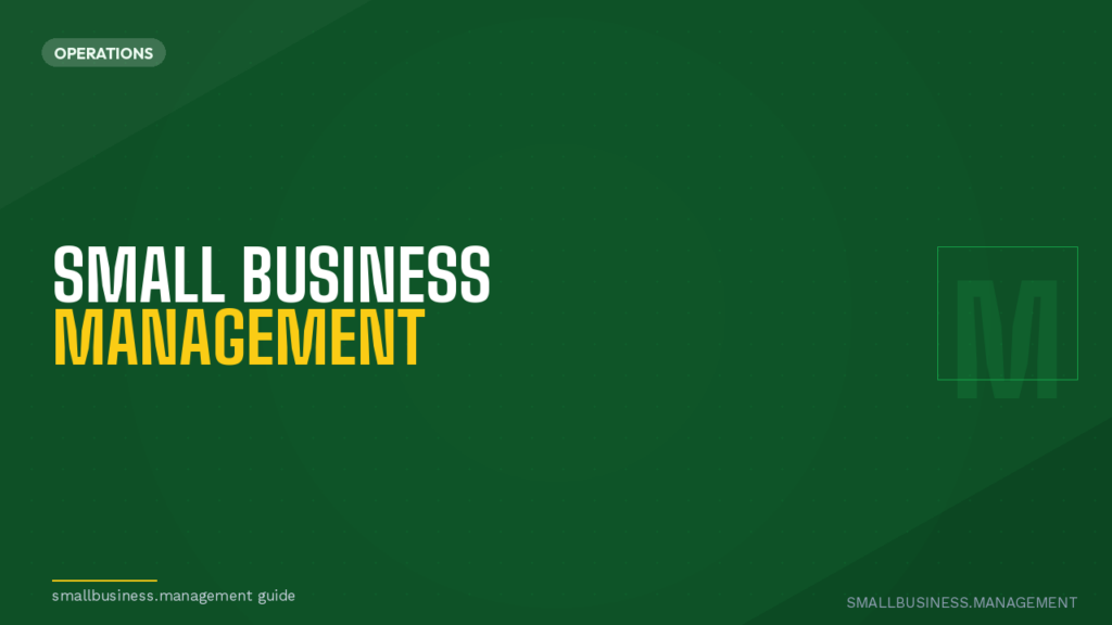 Hero banner: 'Small Business Management' in white and yellow on dark green with an M logo on the right.