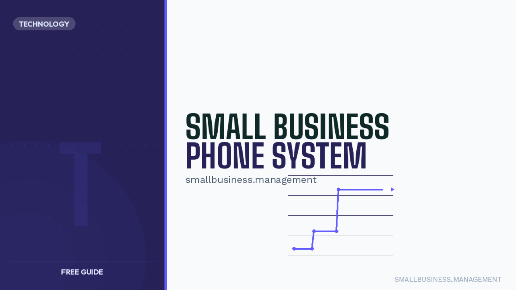Cover slide: dark left panel with TECHNOLOGY badge and 'FREE GUIDE', right side light area with bold 'SMALL BUSINESS PHONE SYSTEM' and a blue line chart.