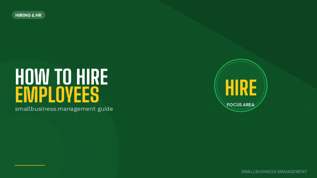 Green hero banner for hiring topics: title 'HOW TO HIRE EMPLOYEES' with subtitle 'smallbusiness.management guide' and a right-side 'HIRE' focus area circle.