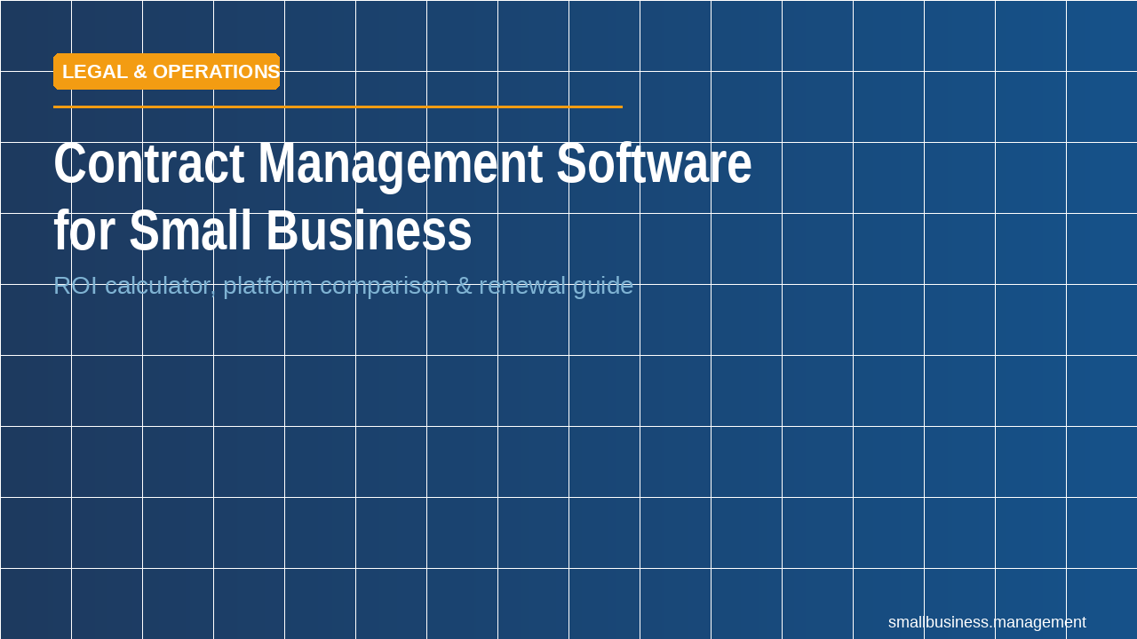 Contract Management Software for Small Business: Stop the Auto-Renewal Leak