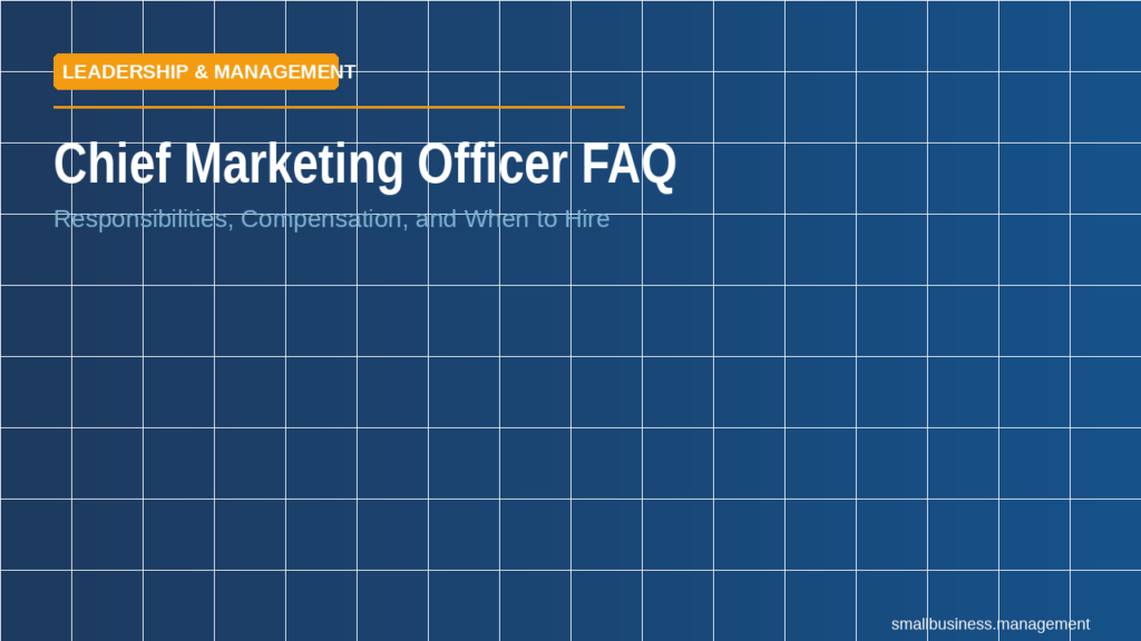 Hero banner with blue tiled background, orange 'Leadership & Management' badge, and large headline 'Chief Marketing Officer FAQ' with subtitle about responsibilities, compensation, and when to hire.