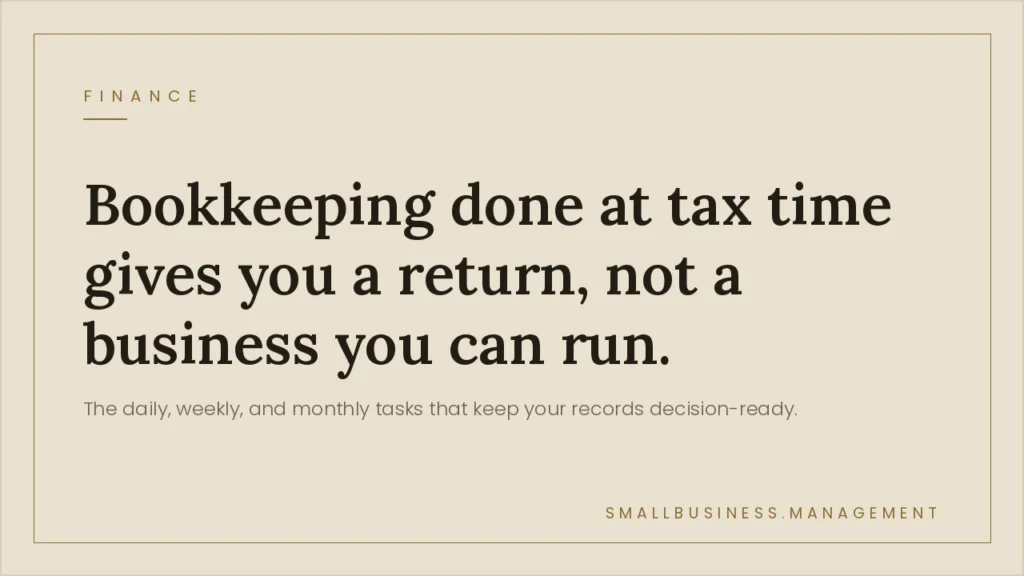 Bookkeeping for Small Business: Daily, Weekly, and Monthly Tasks - Small Business Management Beige hero banner with a large serif headline about bookkeeping at tax time and a subtitle about routine tasks; FINANCE label at top left.