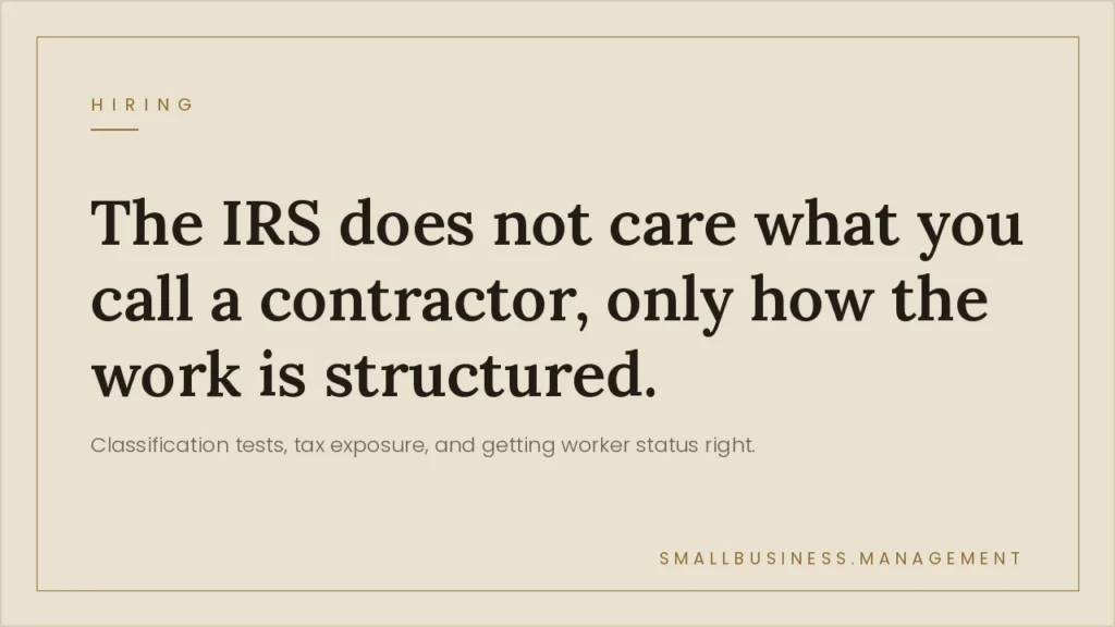 Independent Contractor vs Employee: The Misclassification Risk Small Businesses Cannot Afford to Ignore - Small Business Management Beige hero banner with a large serif headline about contractor classification and a small 'HIRING' label in the top-left corner.