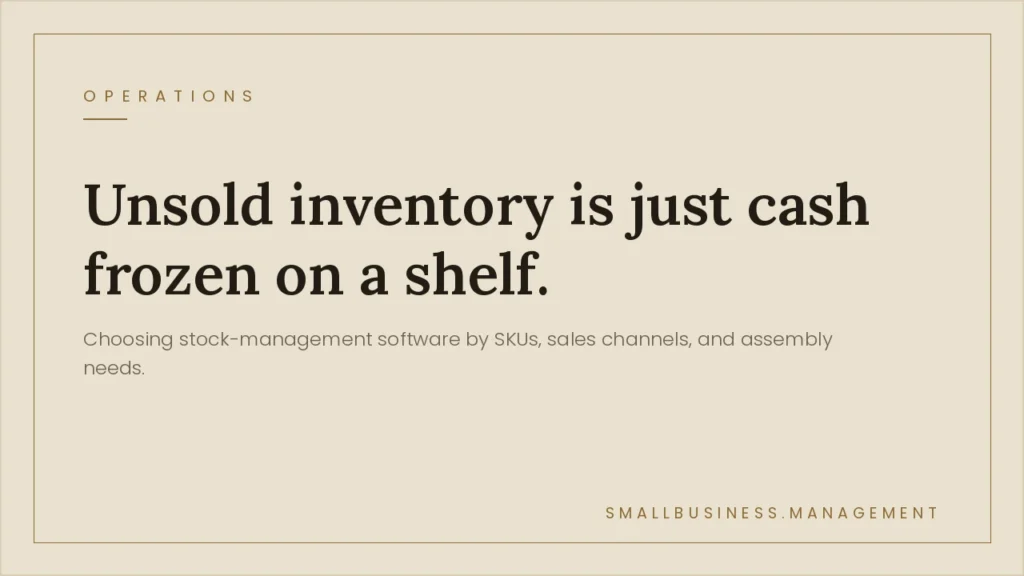 Marketing hero: beige panel with bold headline 'Unsolved inventory is just cash frozen on a shelf' and a subtitle about stock-management software by SKUs and channels.