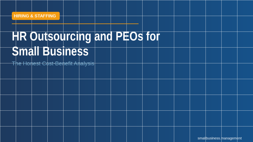 sbm-hr-outsourcing-small-business-peo - Small Business Management Hero banner: HR outsourcing and PEOs for small business, with a blue tiled background and an orange 'Hiring & Staffing' label at the top left