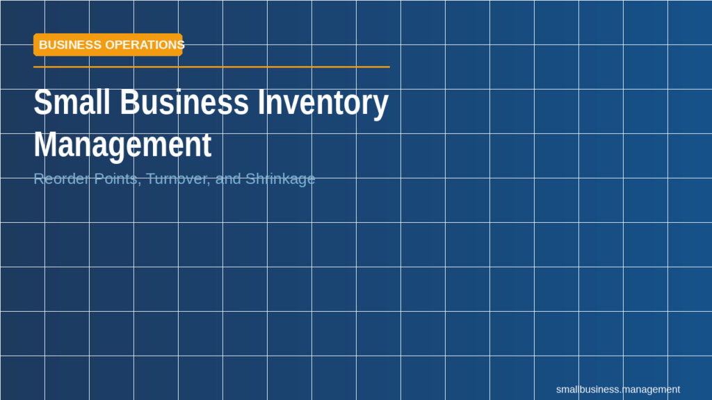 Hero banner: 'Small Business Inventory Management' over a blue tiled grid with an orange 'BUSINESS OPERATIONS' label.